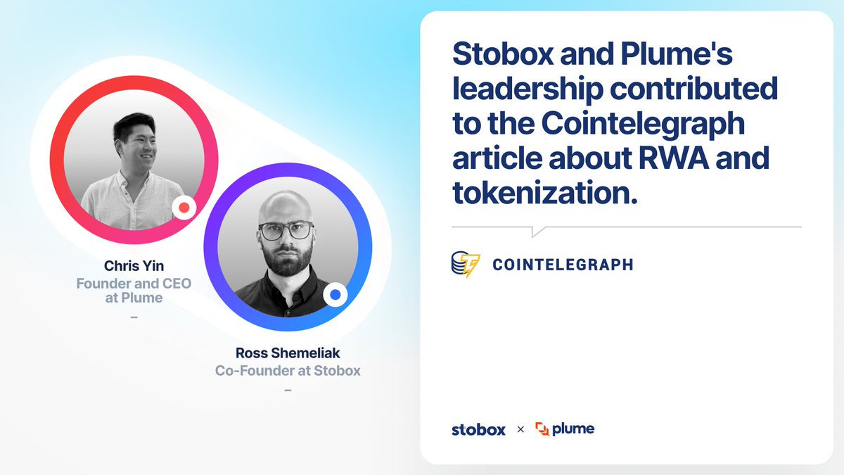 ⚡ Stobox + Plume on the <a href="/Cointelegraph/">Cointelegraph</a> | RWA Tokenization &amp; the Evolution of the Market

#Stobox is proud to share that <a href="/RossShemeliak/">Ross Shemeliak</a>, Co-Founder of Stobox, was featured as an expert contributor in a newly published article by #Cointelegraph, the world’s leading blockchain and