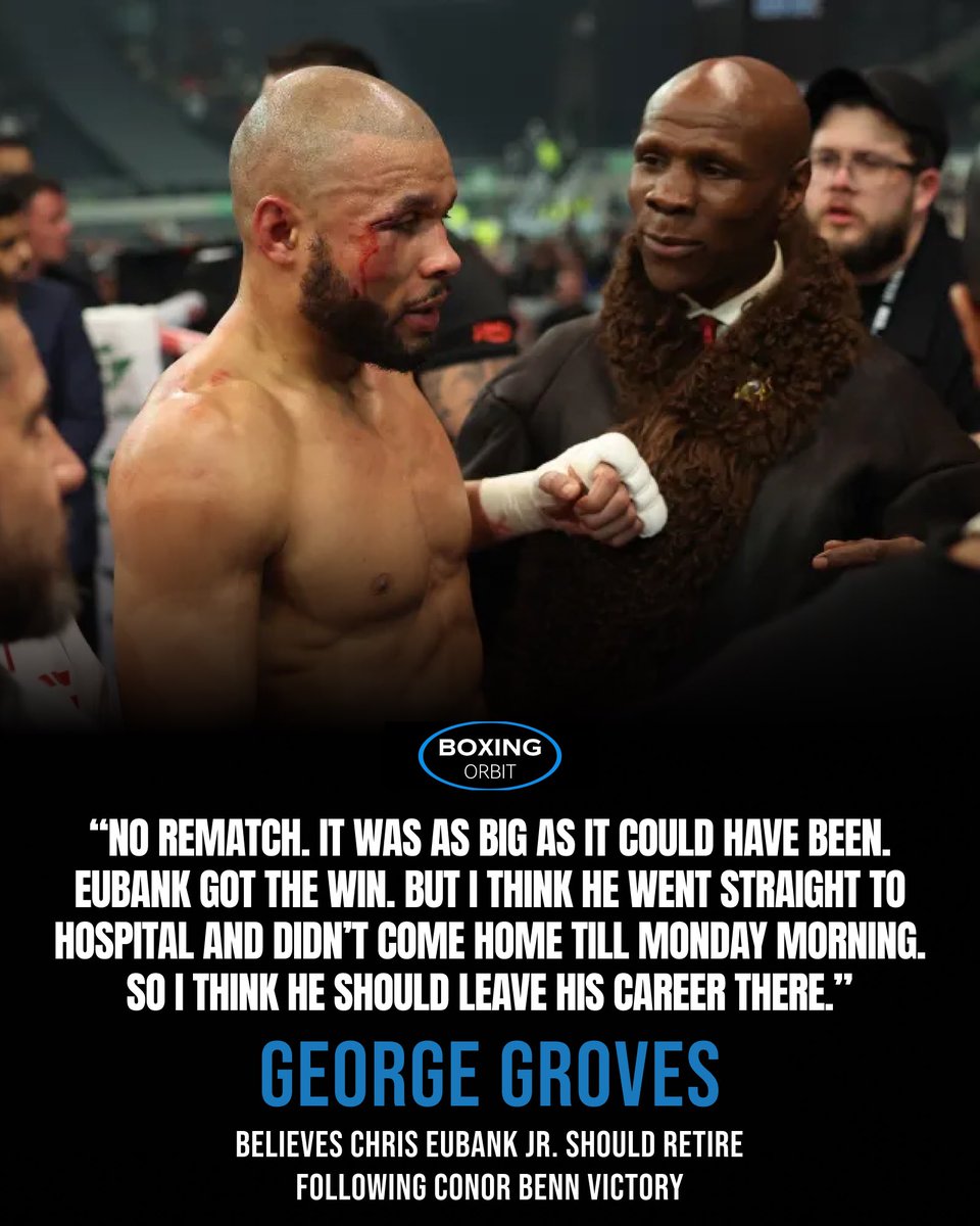 boxing_orbit's tweet image. George Groves believes Chris Eubank Jr. should retire following his triumphant victory over Conor Benn last weekend. 🤔

Agree? 👇 #EubankBenn