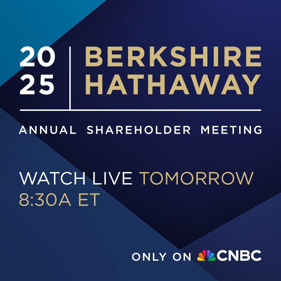 TOMORROW: As Berkshire Hathaway shares outperform the S&amp;P 500 amid tariff uncertainty, Chairman and CEO Warren Buffett will preside over the company’s annual meeting.  
 
Watch live on Saturday at 8:30a ET, only on CNBC and CNBC.com.