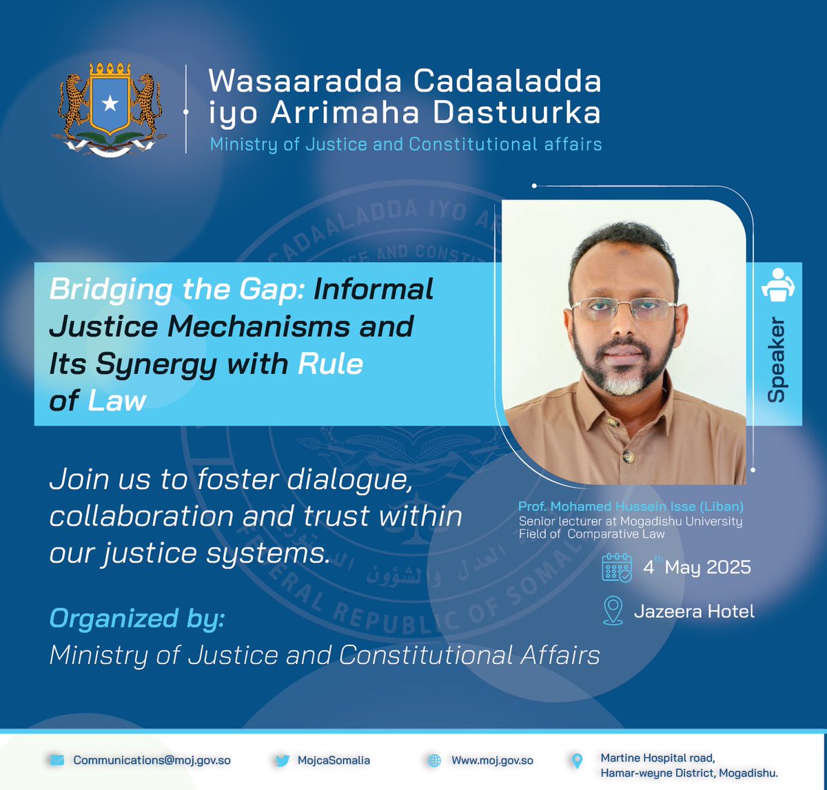 Prof. Mohamed Hussein Isse (Liban), Senior Lecturer at Mogadishu University specializing in Comparative Law, is one of the guest speakers at the upcoming panel discussion.