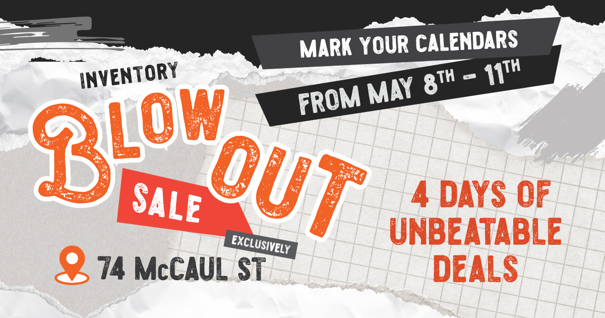 📅 Mark your calendars!⁠
⁠
💥 From May 8th to 11th, we'll be holding our annual inventory blowout sale outside our flagship location at 74 McCaul St! Join us to get massive discounts on store favourites, at up to 40% off!