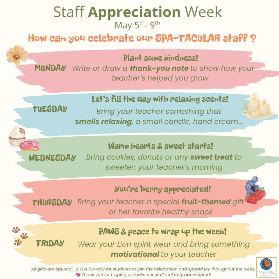 It’s Staff Appreciation Week next week! May 5th - 9th.  Check out these ideas for ways to celebrate our SPA-TACULAR Luna Staff in this special week!