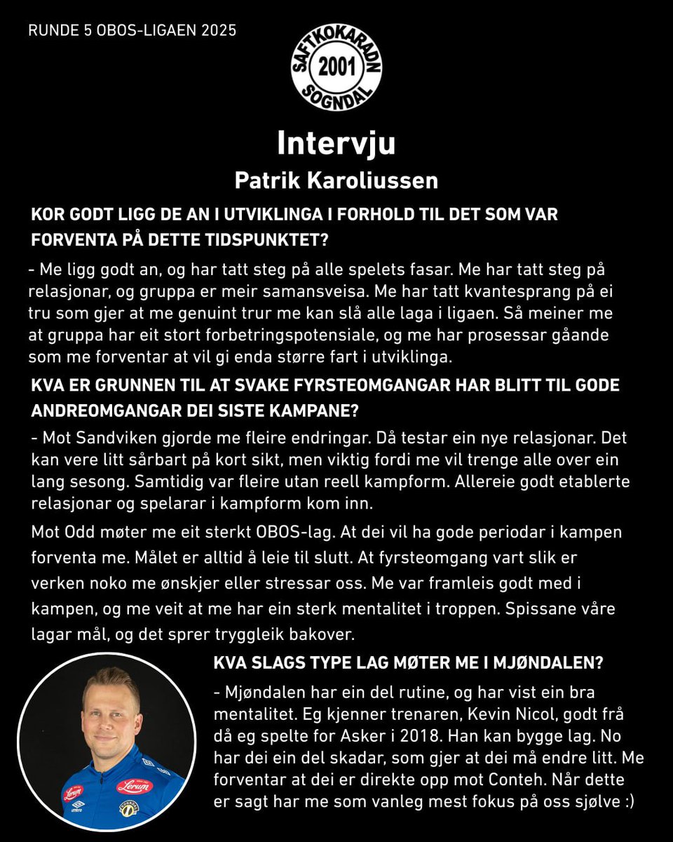 Kamp mot Mjøndalen! Patrik Karoliussen forklarar korleis det står til med laget, og nestleiar Sondre Henjum Bremer uttalar seg etter årsmøtet. Me håpar alle kjem på kamp etter den gode opplevinga mot Odd tidlegare i veka!