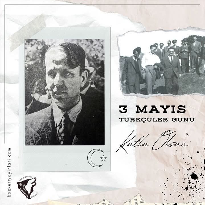 3 Mayıs Türkçüler Günümüz kutlu olsun! 🇹🇷 #3Mayıs