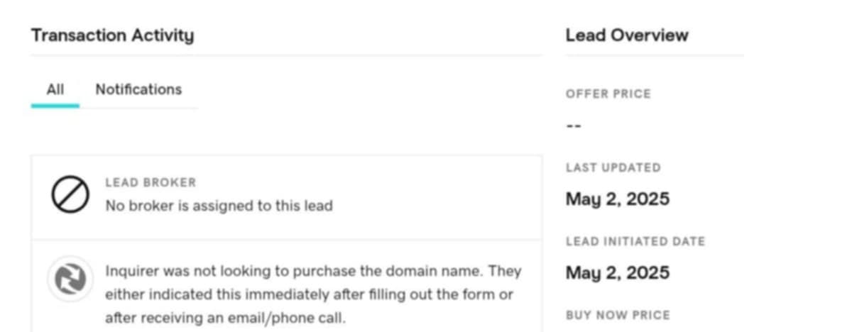 Why do some people fill out a domain sale inquiry form, only to say they weren’t actually looking to buy?
Happened twice recently. Genuinely curious—what’s the thought process here?