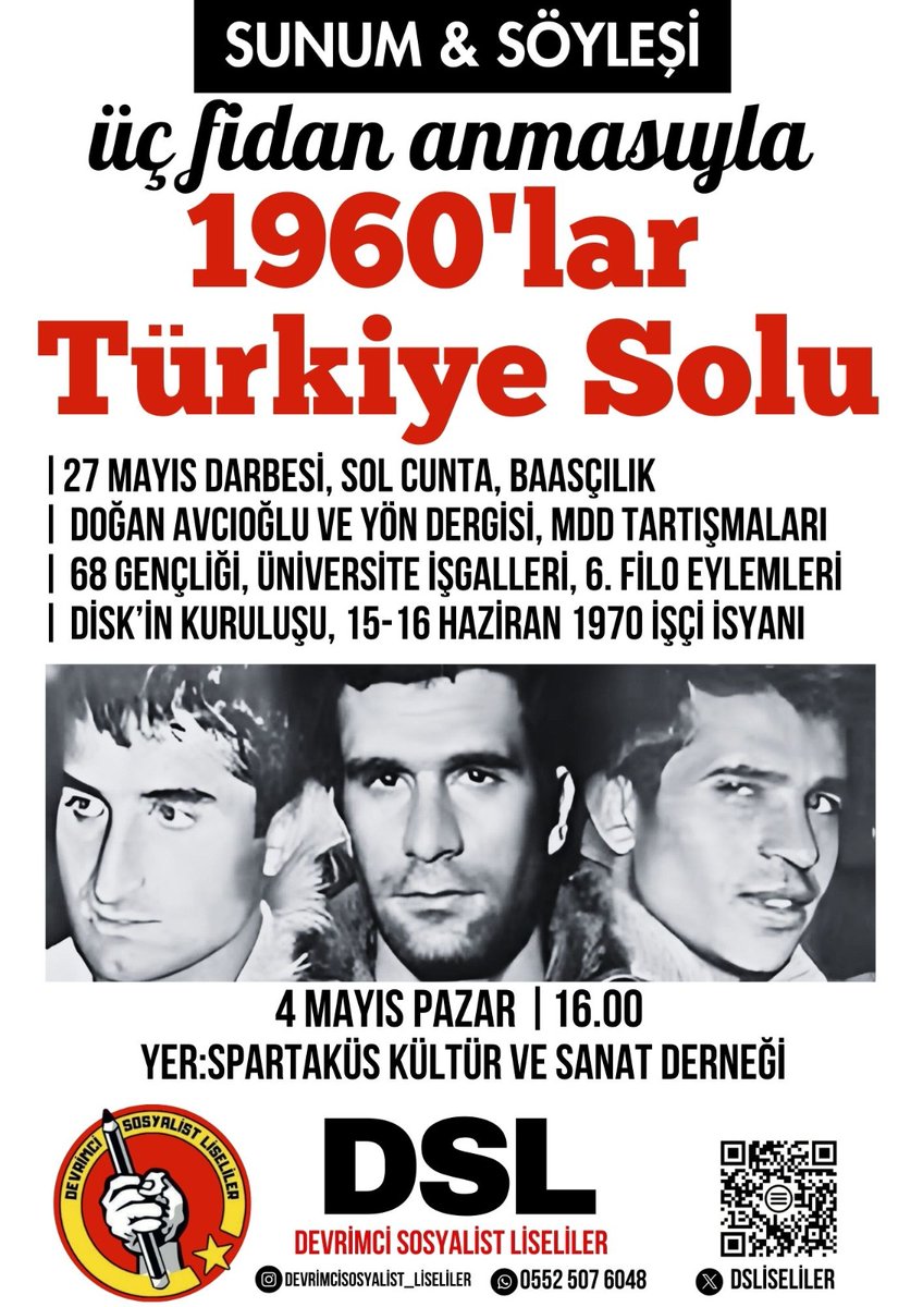 DEVRİMCİ SOSYALİST LİSELİLER (@dsliseliler) on Twitter photo 📍İzmir 
4 Mayıs Pazar günü, Spartaküs Kültür ve Sanat Derneğinde, 16.00'da gerçekleşecek olan "1960'lqr Türkiye Solu" başlıklı sunumumuza tüm sıra arkadaşlarımız davetldir. 📍İzmir 
4 Mayıs Pazar günü, Spartaküs Kültür ve Sanat Derneğinde, 16.00'da gerçekleşecek olan "1960'lqr Türkiye Solu" başlıklı sunumumuza tüm sıra arkadaşlarımız davetldir.