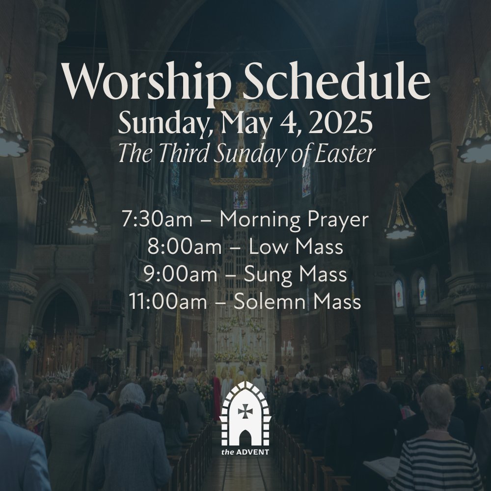 AdventBoston's tweet photo. The Church of the Advent’s schedule for the Third Sunday of Easter.

Music:
Healey Willan: Missa Brevis V
William Byrd: Oculi omnium
Alexander L’Estrange: Oculi omnium https://t.co/tWevCskfHJ