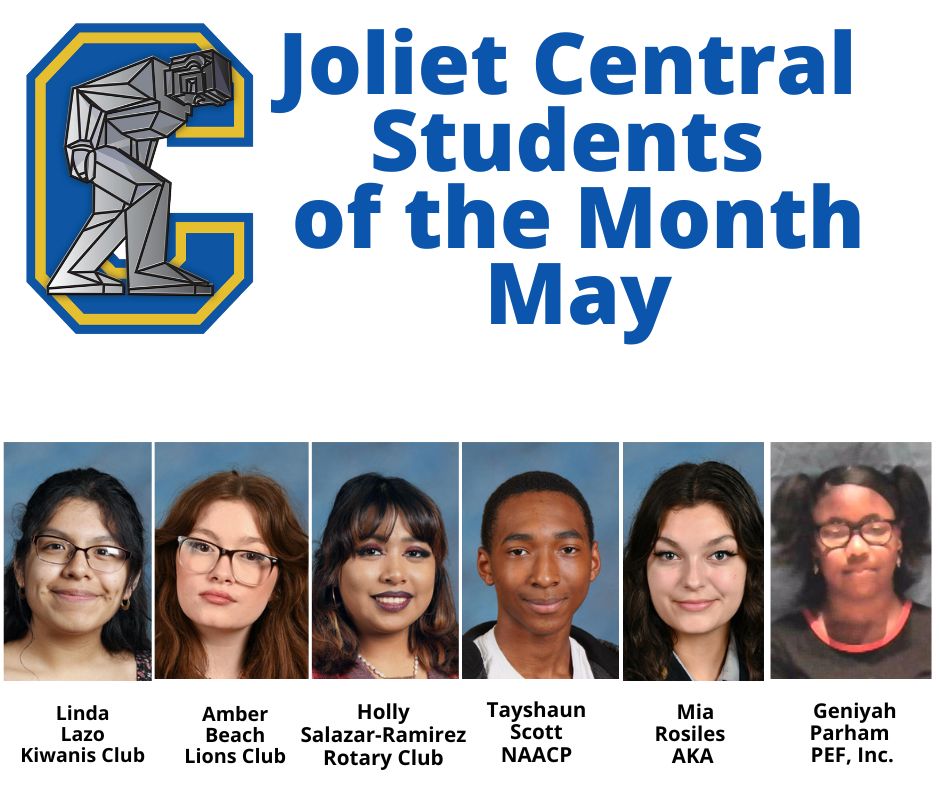 Joliet Central High School Student of the Month May 2025
bit.ly/3GAoz4C