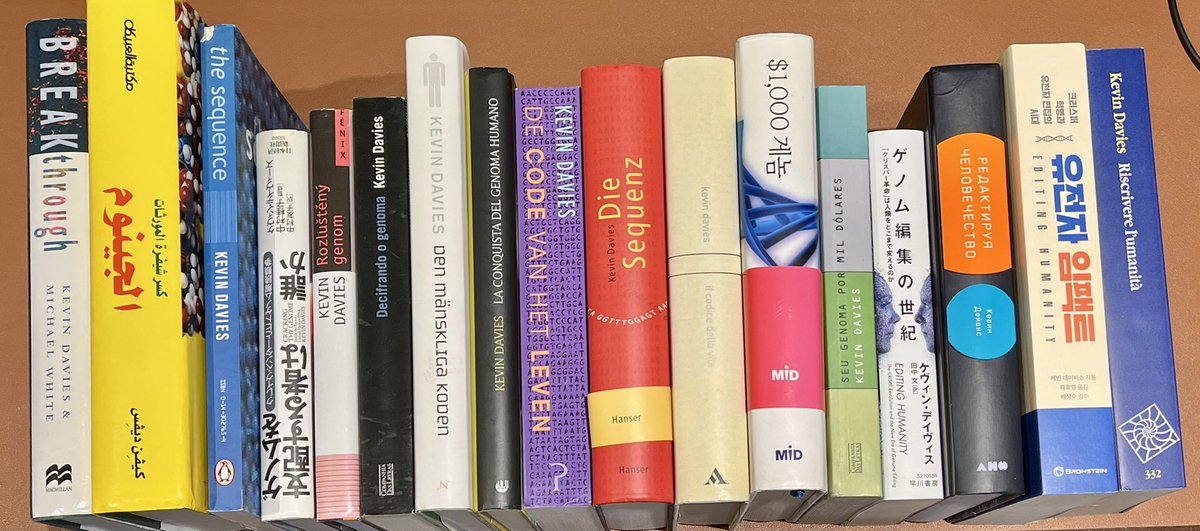 Kevin Davies (@kevinadavies) on Twitter photo I have a smorgasbord of (signed!) foreign translations to give away free -- reply or DM if you see anything:
Breakthrough (1995) ๐ฌ๐ง
Cracking the Genome (2001) ๐ธ๐ฆ๐ฏ๐ต๐จ๐ฟ๐ต๐น๐ธ๐ช๐ช๐ธ๐ณ๐ฑ๐ฉ๐ช๐ฎ๐น
The $1,000 Genome ๐ฐ๐ท๐ง๐ท
Editing Humanity ๐ฏ๐ต๐ท๐บ๐ฎ๐น๐ฐ๐ท I have a smorgasbord of (signed!) foreign translations to give away free -- reply or DM if you see anything:
Breakthrough (1995) ๐ฌ๐ง
Cracking the Genome (2001) ๐ธ๐ฆ๐ฏ๐ต๐จ๐ฟ๐ต๐น๐ธ๐ช๐ช๐ธ๐ณ๐ฑ๐ฉ๐ช๐ฎ๐น
The $1,000 Genome ๐ฐ๐ท๐ง๐ท
Editing Humanity ๐ฏ๐ต๐ท๐บ๐ฎ๐น๐ฐ๐ท