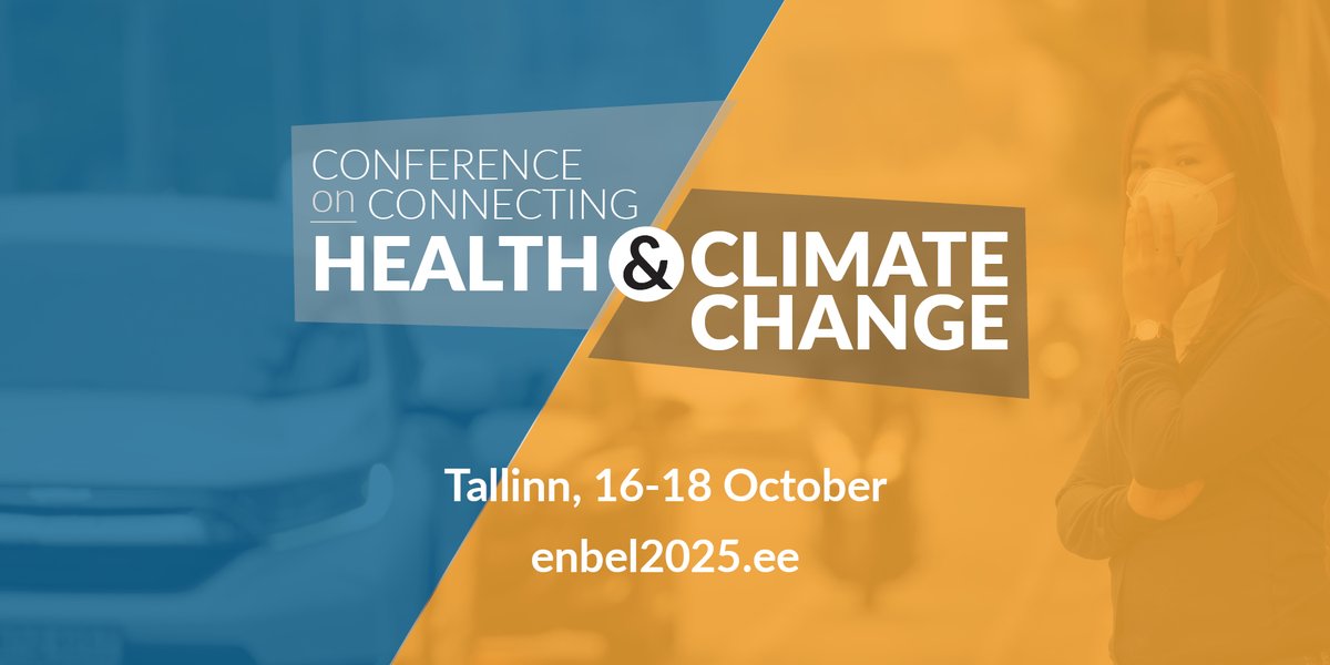 Join us for the Conference on Connecting Health &amp; Climate Change in Tallinn in October!

Don't forget to submit your abstract by 7 May.

enbel2025.ee