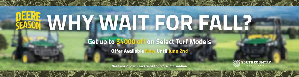 2 Series Compact Tractors, Full Size Gator XUVs and Ride-on Mowers. 

Get up to $4000 off on select turf models. Only until June 2nd. 

#deereseason