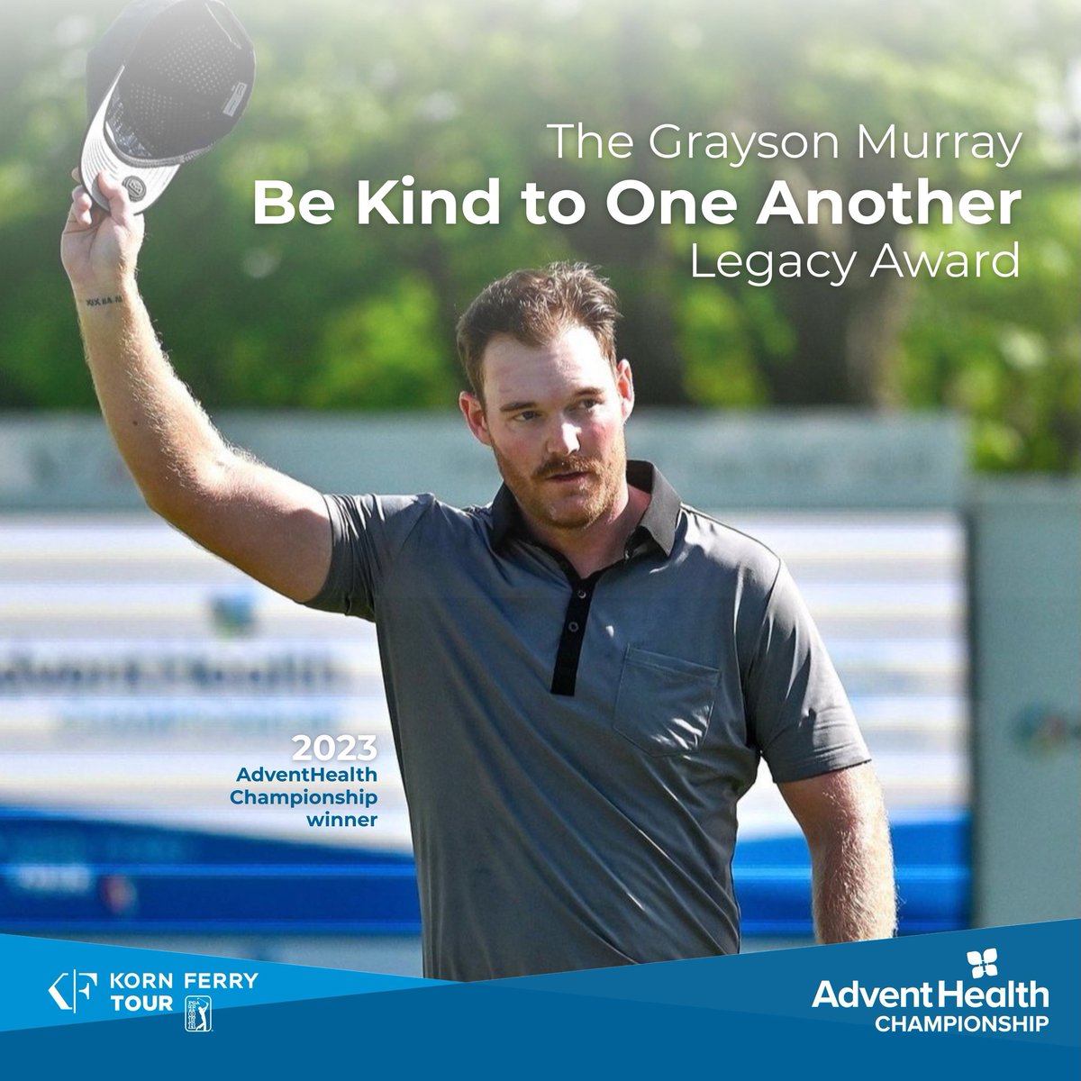 It really is more than golf. Today, we are announcing the launch of the first-annual Grayson Murray Be Kind to One Another Legacy Award, in memory of the late 2023 AdventHealth Championship winner. 

To learn more or to nominate, click the link in our bio #ItsMoreThanGolf