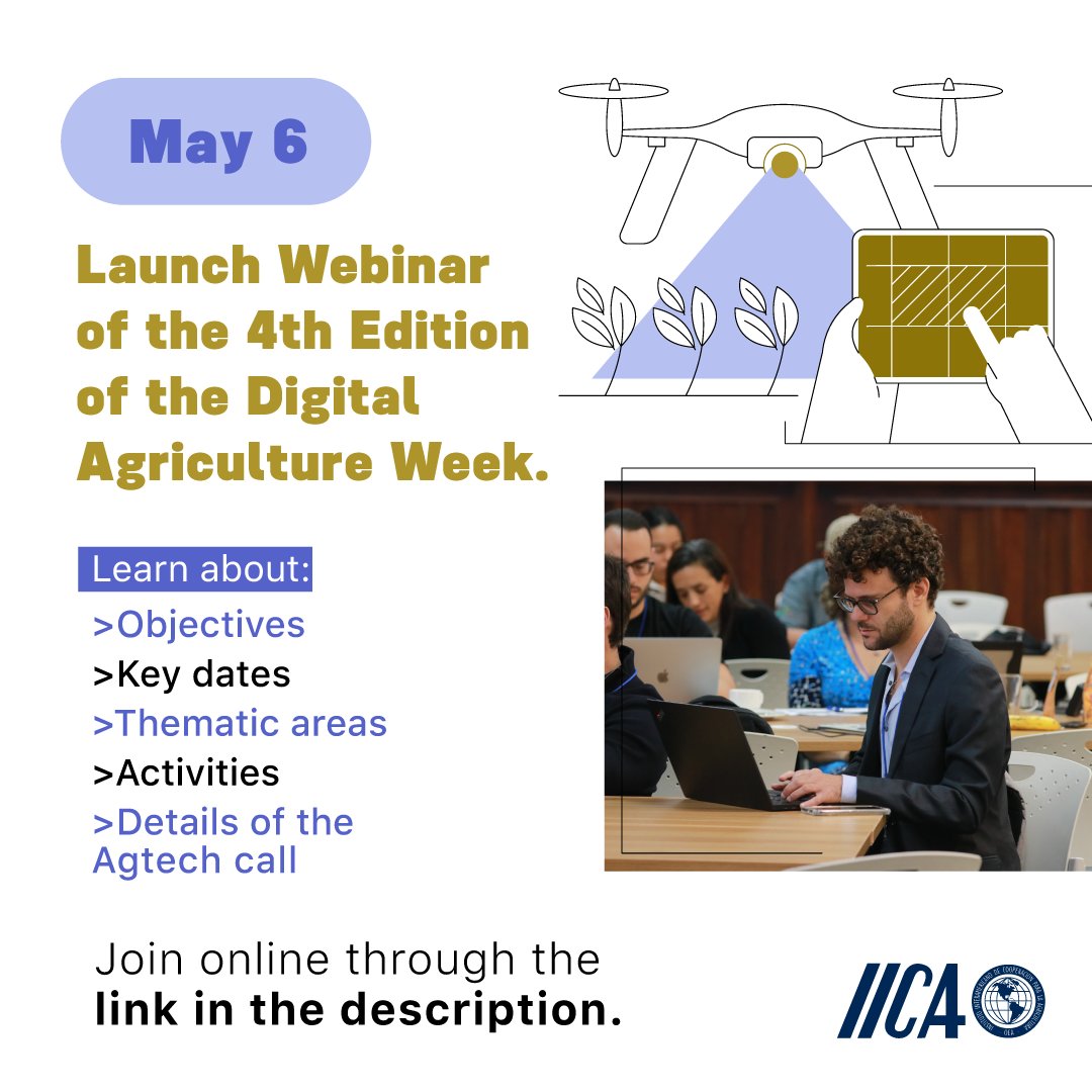 Digital Agriculture Week Launch
<a href="/IICAnews/">IICA</a> - 2025. This webinar will present the strategic partners for the 2025 edition, main topics to discuss, and details of the call for AG-techs.
📅 Date: May 6th 
🕒Time: 11:00 am ET  
🔗To register: iica.zoom.us/webinar/regist…