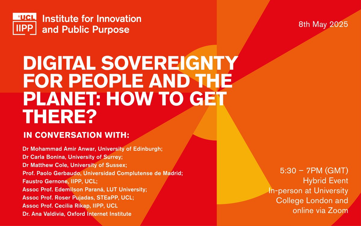 UCL Institute for Innovation and Public Purpose (@iipp_ucl) on Twitter photo 🎤Digital Sovereignty for people and the planet.
<a href="/IIPP_UCL/">UCL Institute for Innovation and Public Purpose</a> Prof <a href="/CeciliaRikap/">Cecilia Rikap</a> will welcome a diverse panel of experts to the upcoming #IIPPInConversation event, addressing key questions on achieving digital sovereignty.
🔗Learn more & register here: buff.ly/LMz5WXD 🎤Digital Sovereignty for people and the planet.
<a href="/IIPP_UCL/">UCL Institute for Innovation and Public Purpose</a> Prof <a href="/CeciliaRikap/">Cecilia Rikap</a> will welcome a diverse panel of experts to the upcoming #IIPPInConversation event, addressing key questions on achieving digital sovereignty.
🔗Learn more & register here: buff.ly/LMz5WXD