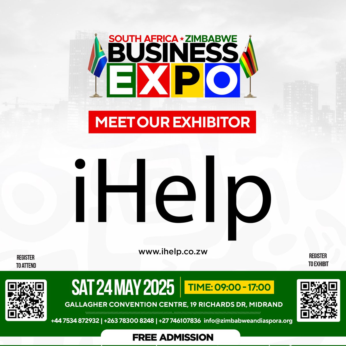 Uk_ZimExpo's tweet photo. @ihelp_zimbabwe will be at the South Africa-Zimbabwe Business Expo!

iHelp Technology is a southern regional company specializing in digital solutions and IT services. The company focuses on software development, IT support & consultancy, digital marketing & web services, website development, SEO, online branding and cloud & cybersecurity solutions.

Visit the iHelp exhibition stand at the South Africa-Zimbabwe Business Expo 2025.
Date: Saturday, 24 May 2025
Time: 09:00 – 17:00
Venue: Gallagher Convention Centre, 19 Richards Dr, Midrand

Grab your FREE tickets now at https://t.co/PwDxGTg4Jo

For enquiries, contact us at info@zimbabweandiaspora.org, +44 7534 872932, +263 78300 8248, or +27746107836

#ZimBusinessExpo #InvestinZim #SAZimExpo