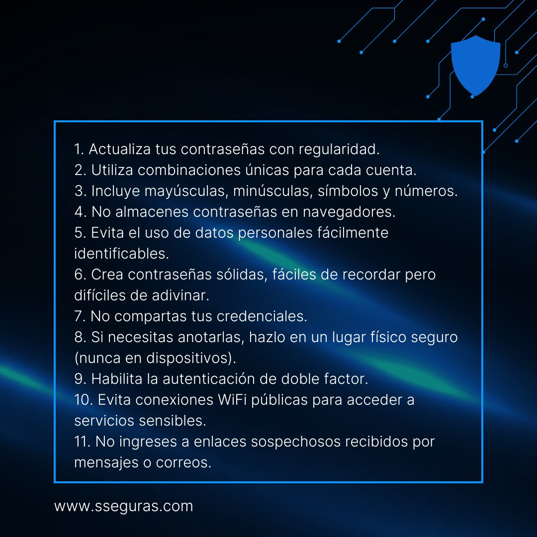 🔐En un entorno digital cada vez más expuesto, una contraseña segura sigue siendo una de las barreras más importantes para proteger nuestros datos. Aquí algunas recomendaciones clave
La ciberseguridad empieza por hábitos conscientes. Proteger tus accesos es proteger tu identidad
