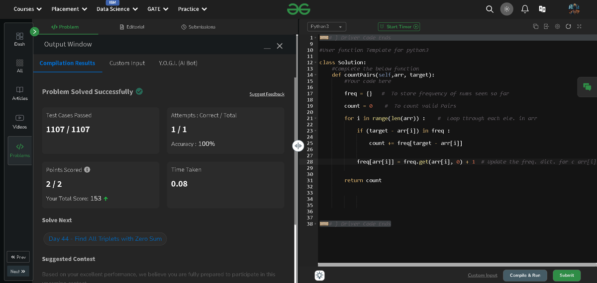 M_Codes6's tweet image. Day 43 ✅ | #gfg160 Challenge @geeksforgeeks 
Solved → 🔢 Count Pairs with Given Sum

🧠 Method Used: Hash Map (Frequency Count)
📈 Time: O(n) | 📦 Space: O(n)
👉 More in ALT →

#DSA #Hashing #PairsWithSum #Python #gfg160 #geekstreak2025 #codenameanastasia