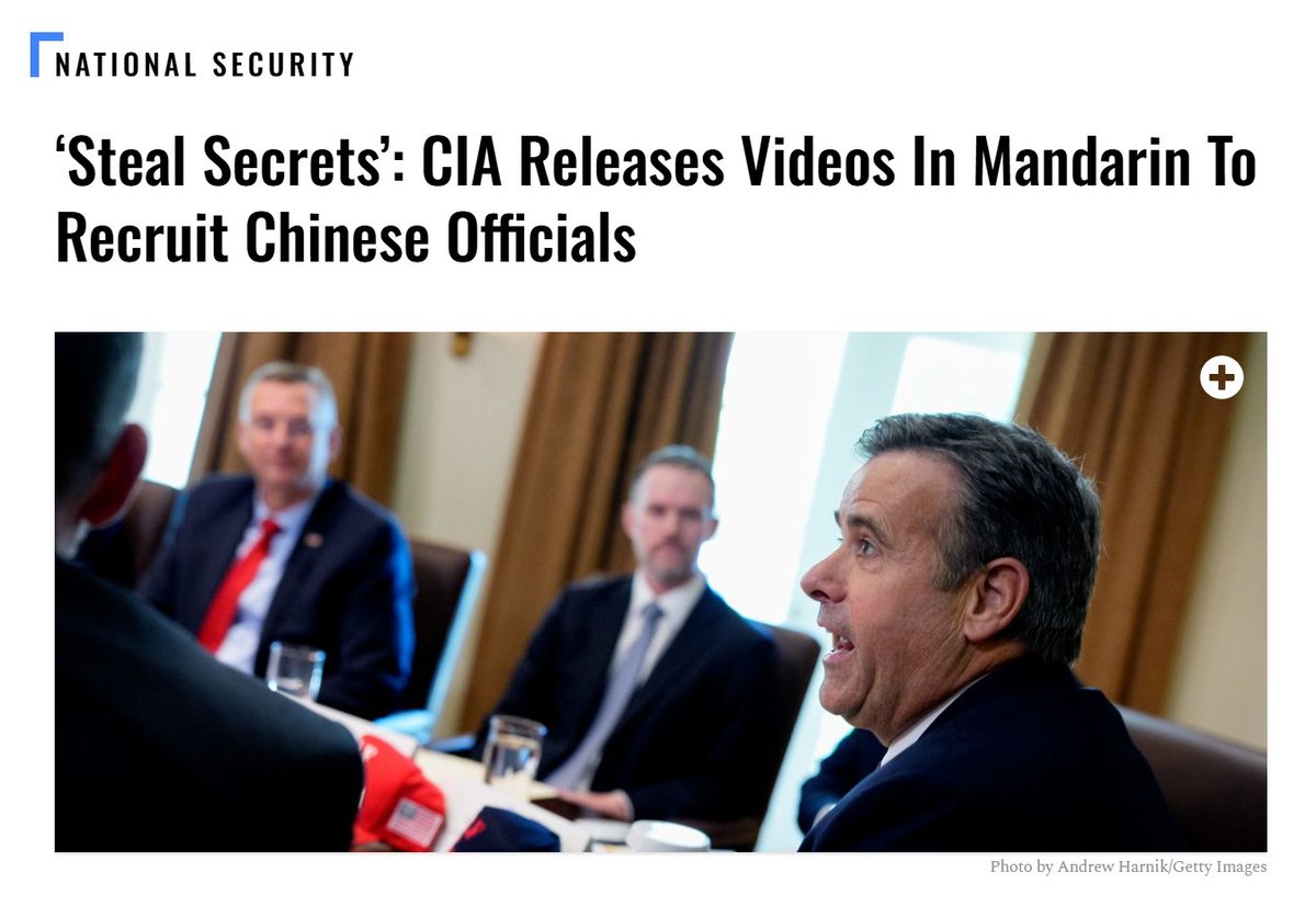 Eireann (Erin) Van Natta🇺🇸 (@evannatta1776) on Twitter photo The <a href="/CIA/">CIA</a> posted videos in Mandarin in an effort to recruit Chinese officials Thursday.
<a href="/CIADirector/">CIA Director John Ratcliffe</a> stated: "No adversary in the history of our Nation has presented a more formidable challenge or capable strategic competitor than the Chinese Communist Party. It is intent on The <a href="/CIA/">CIA</a> posted videos in Mandarin in an effort to recruit Chinese officials Thursday.
<a href="/CIADirector/">CIA Director John Ratcliffe</a> stated: "No adversary in the history of our Nation has presented a more formidable challenge or capable strategic competitor than the Chinese Communist Party. It is intent on