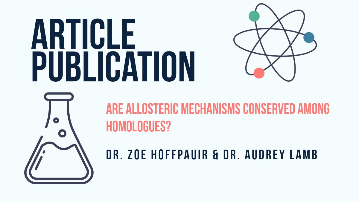 UTSAChemistry's tweet image. Congratulations to UTSA Chemistry’ Dr. Zoe Hoffpauir and Dr. Audrey Lamb for their published article in the Journal of Molecular Biology on “Are allosteric mechanisms conserved among homologues?”. Be sure to take a look at their article! sciencedirect.com/science/articl…
