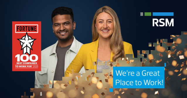 My firm <a href="/RSMUSLLP/">RSM US LLP</a> is one of one of the Fortune 100 Best Companies to Work For® in 2025. Learn more: rsm.buzz/3YPLgIv