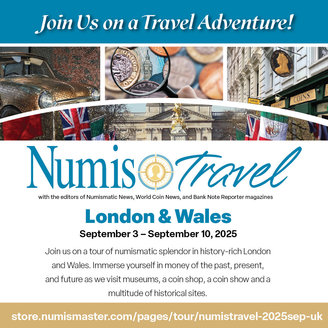 KPNumismatics's tweet image. 🪙✈️ Travel through time—and currency! Join Numismatic News editors for #NumisTravel in London &amp;amp; Wales, Sept. 3–10, 2025. Museums, coins, history &amp;amp; more! 🇬🇧

🔗 store.numismaster.com/pages/tour/num…

#CoinCollectors #TravelAdventure #Numismatics #UKTour