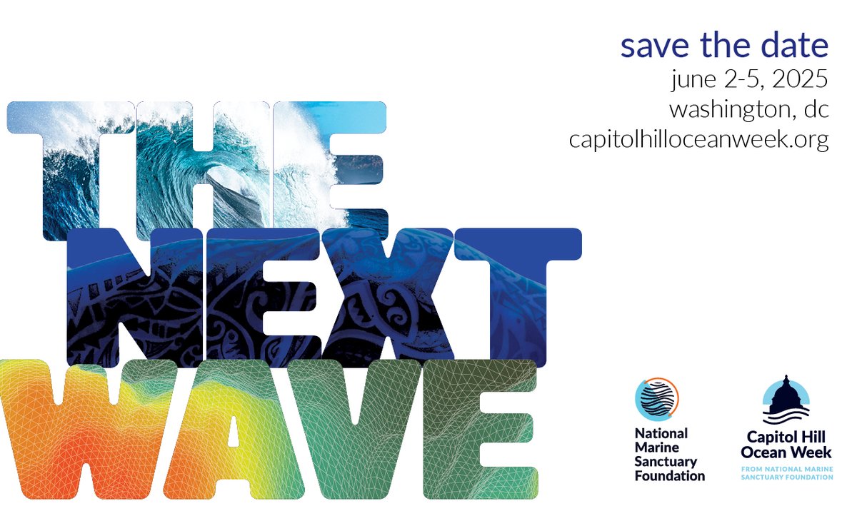 National Marine Sanctuary Foundation (@marinesanctuary) on Twitter photo ONLY ONE MONTH LEFT until #CHOW2025! 🌊
Join THE NEXT WAVE with <a href="/marinesanctuary/">National Marine Sanctuary Foundation</a>! #CHOW2025 returns June 2-5 with in-person & virtual opportunities to shape a sustainable, thriving future for our blue planet. Check out the agenda & register now at CapitolHillOceanWeek.org! ONLY ONE MONTH LEFT until #CHOW2025! 🌊
Join THE NEXT WAVE with <a href="/marinesanctuary/">National Marine Sanctuary Foundation</a>! #CHOW2025 returns June 2-5 with in-person & virtual opportunities to shape a sustainable, thriving future for our blue planet. Check out the agenda & register now at CapitolHillOceanWeek.org!