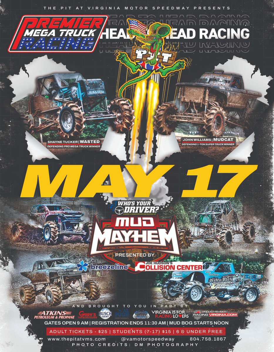 vamotorspeedway's tweet image. The WhosYourDriver.org Mud Mayhem Mud Bog presented by Breezeline and Joe Hudson's Collision Center is set for Sat, May 17. The event will feature the Premier Mega Truck Racing Series in side-by-side, no time clock racing! Adults $25 | students (7-17) $15 | 6 & under Free