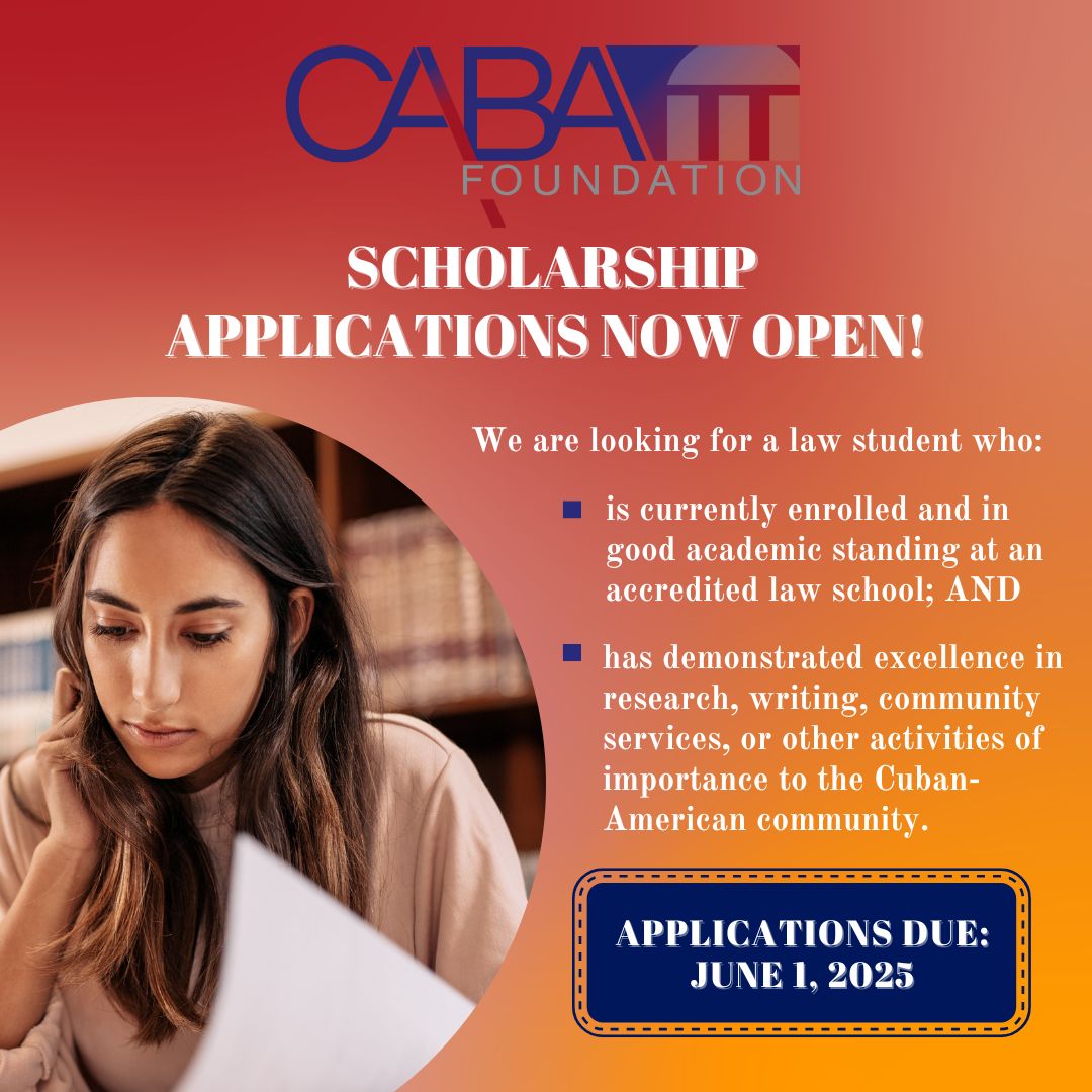The Cuban American Bar Foundation scholarship applications are now OPEN! Head over to our website to download your application. Submissions close June 1, 2025 at 11:59 p.m. Best of luck to all applicants! Click here to apply: cabaonline.com/?page_id=176