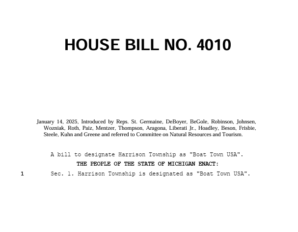 Just in time for Jobbie Nooner, there's legislation in the Michigan House of Representatives to designate Harrison Township on the shores of Lake St. Clair as "Boat Town USA" in state law.