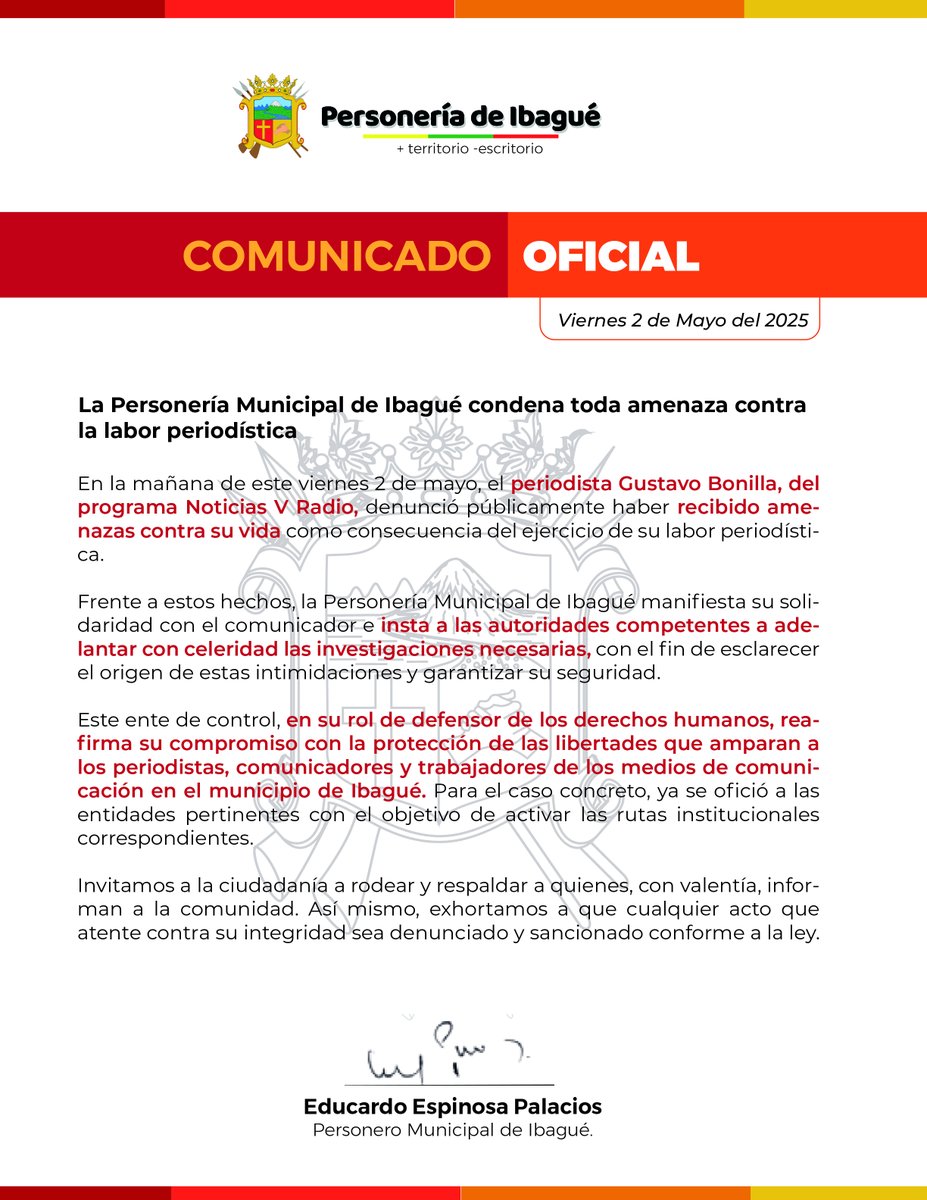 La Personería de Ibagué condena las amenazas contra el periodista Gustavo Bonilla. Exigimos investigación urgente y reafirmamos nuestro compromiso con la libertad de prensa. ¡Ninguna amenaza puede silenciar al periodismo! #LibertadDePrensa #Ibagué