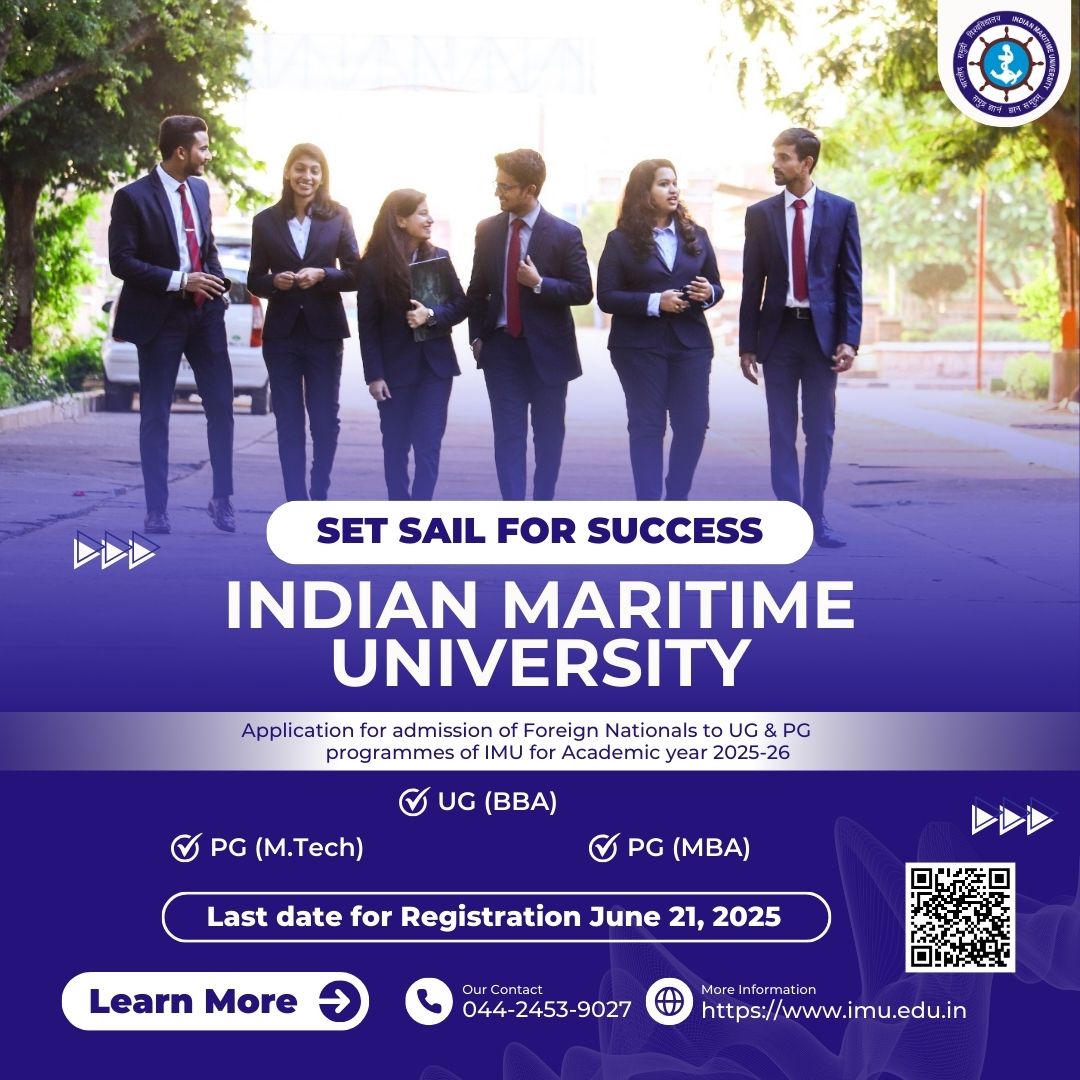 INDIAN MARITIME UNIVERSITY (@imu_hq) on Twitter photo Indian Maritme University invites registrations from FOREIGN NATIONALS for admissions to Management & M.Tech programmes
#IndiaMaritime #Sagarmala #UGAdmissions2025 #PGAdmissions2025 <a href="/shipmin_india/">Ministry of Ports, Shipping and Waterways</a> <a href="/seaandcoast1/">Sea And Coast 🆇</a> #foreignnationals Indian Maritme University invites registrations from FOREIGN NATIONALS for admissions to Management & M.Tech programmes
#IndiaMaritime #Sagarmala #UGAdmissions2025 #PGAdmissions2025 <a href="/shipmin_india/">Ministry of Ports, Shipping and Waterways</a> <a href="/seaandcoast1/">Sea And Coast 🆇</a> #foreignnationals