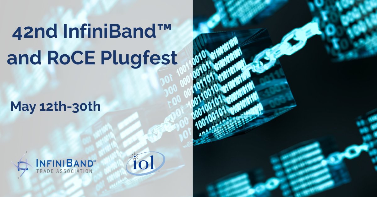 The 42nd InfiniBand™ and RoCE Plugfest will be held at the IOL from May 12–30! This event focuses on validating products against RDMA specifications and conducting interoperability testing for InfiniBand® and RoCE technologies.➡️bit.ly/plugefest-IBTA