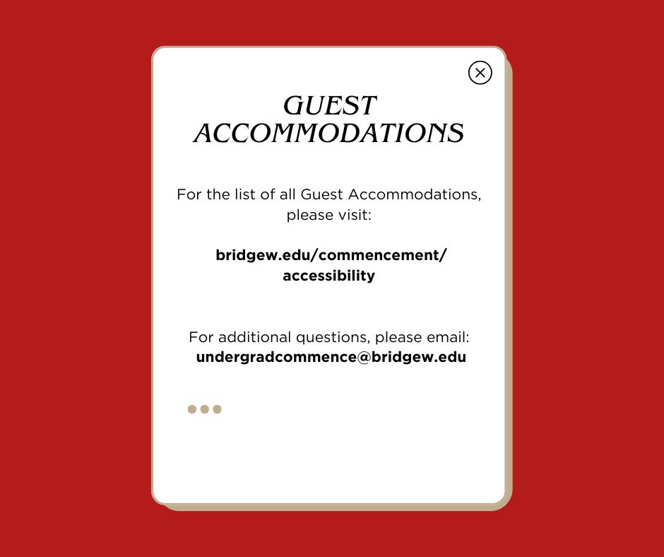 BSU Commencement ๐ (@bsucommencement) on Twitter photo ๐ Guests Need Accommodations?
Weโre here to help ensure Commencement is accessible for everyone!
๐ป For a full list of guest accommodations, visit:
๐ bridgew.edu/commencement/aโฆ
โ๏ธ Have additional questions?
Email us at undergradcommence@bridgew.edu
#BSUGrad25 ๐ Guests Need Accommodations?
Weโre here to help ensure Commencement is accessible for everyone!
๐ป For a full list of guest accommodations, visit:
๐ bridgew.edu/commencement/aโฆ
โ๏ธ Have additional questions?
Email us at undergradcommence@bridgew.edu
#BSUGrad25