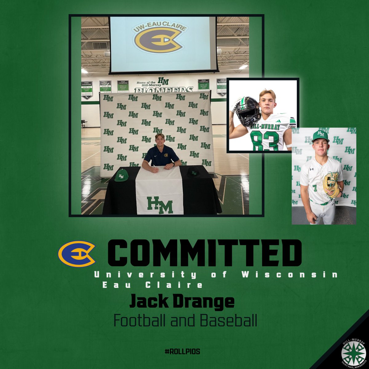 Congratulations Jack Drange! Jack signed his National Letter of Intent to play football and baseball at the University of Wisconsin-Eau Claire! Good luck Jack! #RollPios #HMProud
