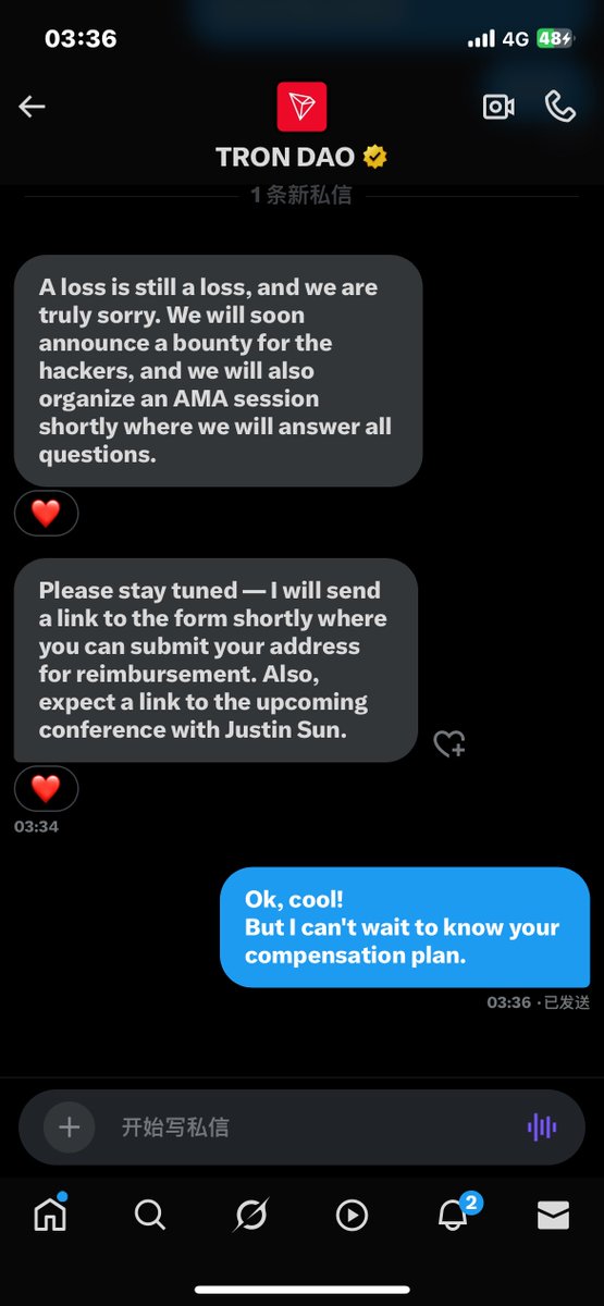 TronDao官推被盗的补偿方案马上出来了！

孙哥会推出AMA与各位受害者沟通并发布表格供所有受害者填写。48小时内退回所有购买黑客的 $TBULL 的资金。
最后不得不夸一下他们的办事效率👍🏻，愿所有在黑客 $TBULL 亏钱的人都会获得相应赔偿！<a href="/trondao/">TRON DAO</a> <a href="/justinsuntron/">H.E. Justin Sun 🍌</a>