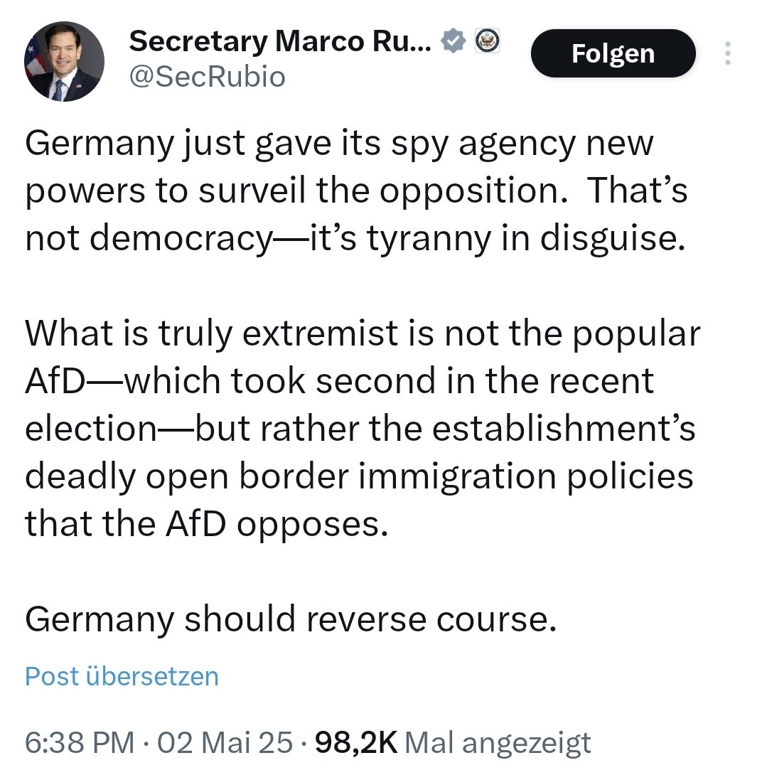 unblogd's tweet image. 🇺🇸 US-Außenminister Marco Rubio:

&quot;Deutschland hat seiner Spionagebehörde gerade neue Befugnisse zur Überwachung der Opposition erteilt.  Das ist keine Demokratie - es ist verdeckte Tyrannei.  

Wirklich extremistisch ist nicht die populäre AfD - die bei den jüngsten Wahlen den…