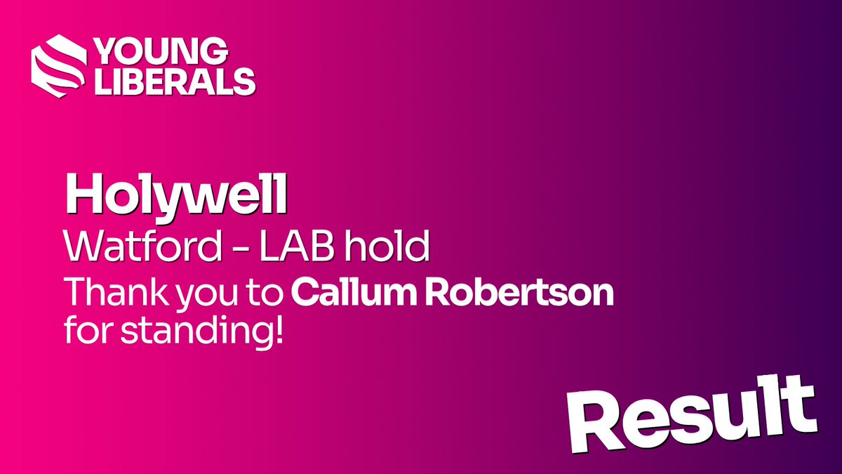 Well done to our former Chair, Callum Robertson, for cutting Labour's majority to just 40 in one of their safe seats in Watford.