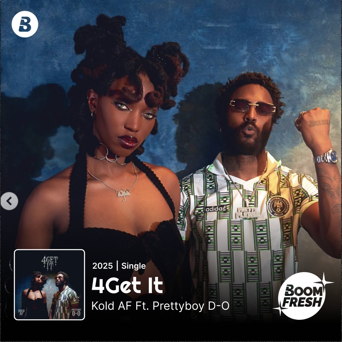 BoomplayNigeria's tweet photo. You said you were done discovering fresh sounds… but @sheisKOLD just dropped #4GETIT ft. @prettyboyDO 🔥🎶
This one?Unapologetic. Unfiltered. Unforgettable. Very Kold!!☔☔
🎧Stream it on #Boomplay
▶️🔗 https://t.co/YfmjMalR3m
#BoomFresh #KoldAF #PrettyboyDO #NewMusicFriday https://t.co/1fLDciyEJ1