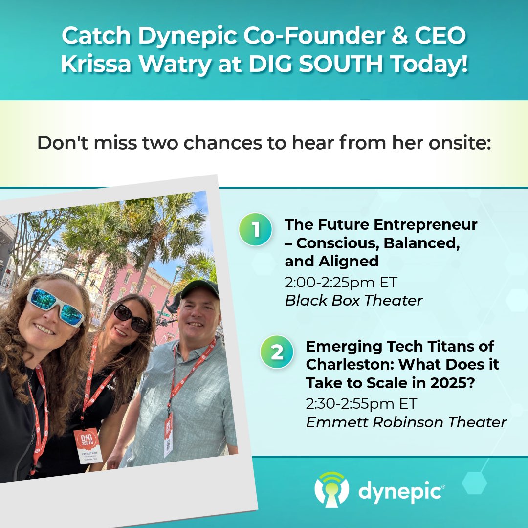 Dynepic Co-Founder and CEO Krissa Watry will be onstage at DIG SOUTH  twice today - we’d love to see you there!

#innovation
#inspiration
#LevelUp
#TheNewEntrepreneur