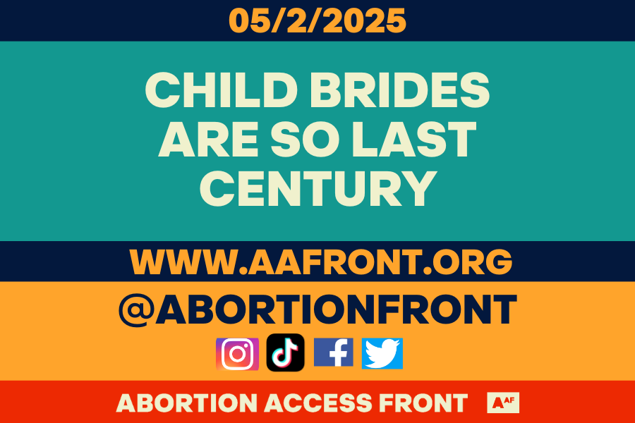 TGIF! Because you may need to take the weekend to recover from Abortion Access Front’s not-so-feel-good but definitely-feel-ragey stories from this past week! Grab a cup of matcha or a gummy and dig in!
 bust.com/child-brides-a…