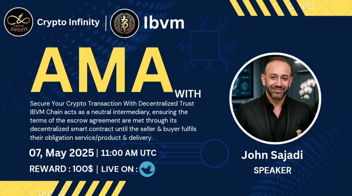 Cryptoinfinity || AMA + Spaces 🔊 (@cryptoinfinityt) on Twitter photo 🔊We Are Pleased To Announce Our #Binance_Live with #Ibvm
🗓 Date: 7th May , 2025
⏰Time: 11:00 AM UTC 
💰Rewards: $100 #USDT
🏘Venue:binance.com/en/live/video?…
🔰Rules
1️⃣ Follow: x.com/CryptoinfinityT 
 &
x.com/IBVMCHAIN?mx=2
2️⃣ Like, Retweet & Send Your  Question 🔊We Are Pleased To Announce Our #Binance_Live with #Ibvm
🗓 Date: 7th May , 2025
⏰Time: 11:00 AM UTC 
💰Rewards: $100 #USDT
🏘Venue:binance.com/en/live/video?…
🔰Rules
1️⃣ Follow: x.com/CryptoinfinityT 
 &
x.com/IBVMCHAIN?mx=2
2️⃣ Like, Retweet & Send Your  Question