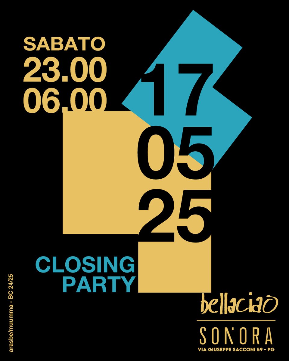 ☆ #bellaciao 2024/2025 ☆ Closing Party
sabato 17 maggio 2025 dalle 23:00 alle 06:00
Sonora Club - Perugia

Tickets:
10€ fino alle 00:30
15€ dopo le 00:30
Tavolo: 25€ pista / 30€ Privé

bellaciao.club
djralf.com