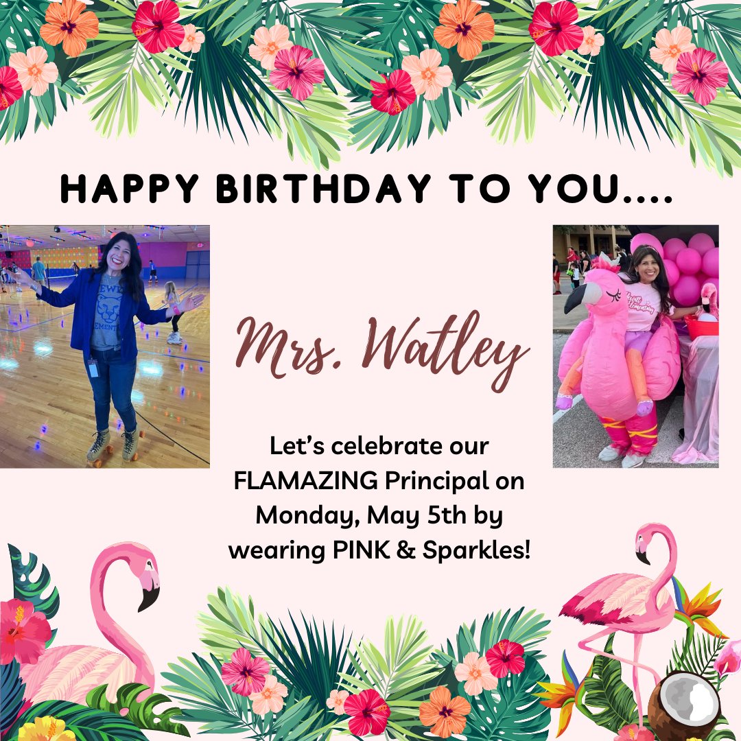 Let's celebrate Mrs. Watley on Monday!