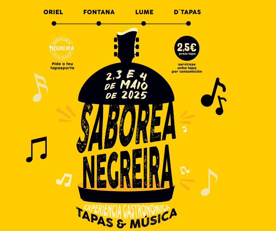 𝐒𝐚𝐛𝐨𝐫𝐞𝐚 𝐍𝐞𝐠𝐫𝐞𝐢𝐫𝐚 ten os seguintes horarios:
𝟏𝟐:𝟎𝟎 𝐚 𝟏𝟒:𝟑𝟎
𝟏𝟗:𝟑𝟎 𝐚 𝟐𝟏:𝟑𝟎 

Tapas elaboradas &amp; música en 4⃣ locais da hostalaría. Non volo perdades!!