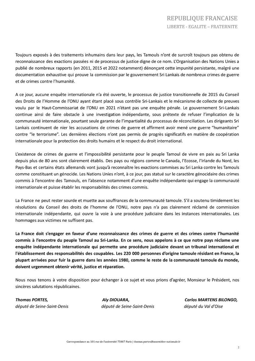 La France doit s’engager en faveur d’une reconnaissance des crimes de guerre et des crimes contre l’humanité commis à l’encontre du peuple Tamoul au Sri-Lanka. 
Avec mes collègues <a href="/AlyDiouara/">Aly D</a> et <a href="/BilongoCarlos/">Carlos Martens Bilongo</a>, nous appelons à ce que notre pays réclame une enquête indépendante