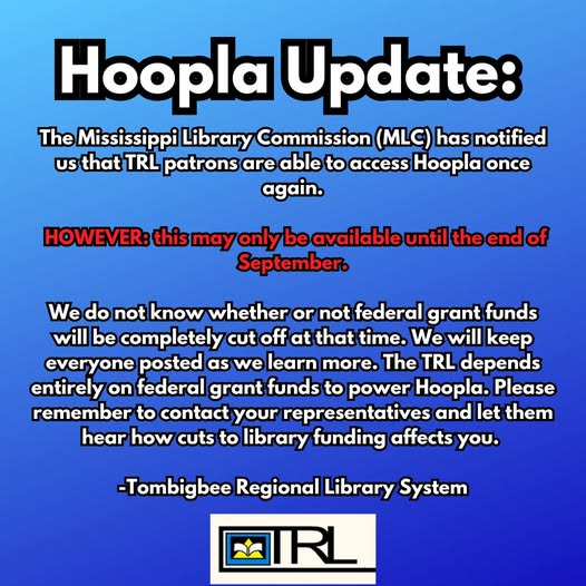 AmoryLibrary's tweet photo. OK #goodnews! #Hoopla services will be available temporarily until the end of September. We will keep everyone posted as we learn more. 
 Please continue to contact your representatives and let them know how funding cuts affect you.
#fundlibraries  #amorymunicipallibrary https://t.co/iMbFh6uWCt