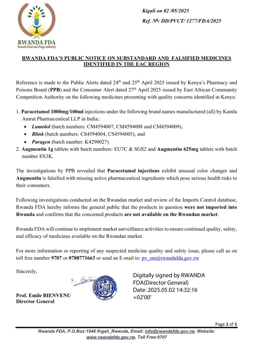 Rwanda FDA iramenyesha ko imiti ikurikira itujuje ibipimo by’ubuziranenge yagaragaye mu Karere ka Afurika y’Iburasirazuba, itigeze yinjira mu gihugu, bityo ikaba itari ku isoko ry’u Rwanda:

1.Paracetamol 1000 mg/100 ml iterwa mu rushinge icuruzwa ku mazina akurikira:
•Lumidol