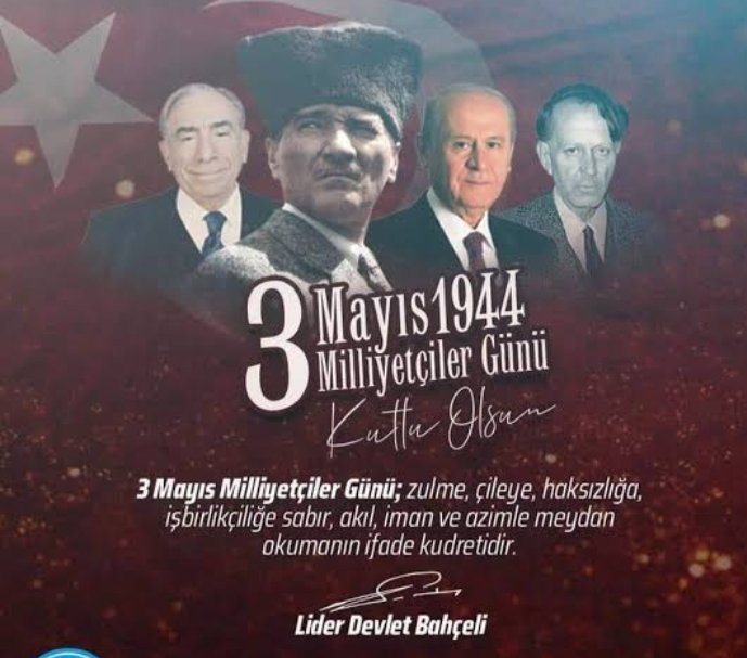 Milliyetçiler günü kutlu olsun.