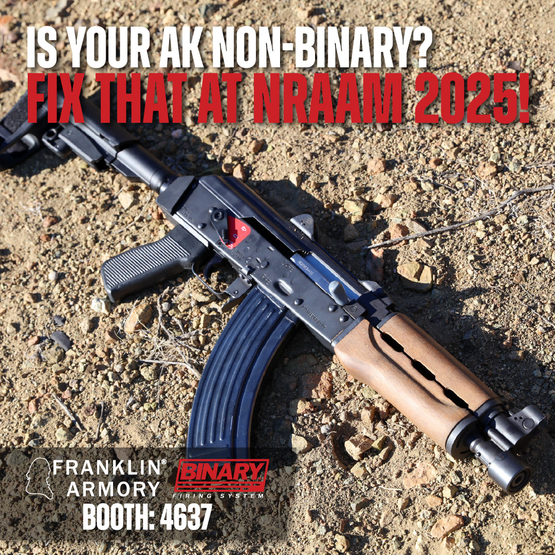 FranklinArmory's tweet photo. If your AK suffers from being non-Binary, we have a solution! Stop by our booth at NRAAM 2025 and pick up a Binary trigger for your AK at the biggest discount of the year. Remember, Binary is better 😉 #PewPew #BinaryIsBetter #2A #NRAAM2025 https://t.co/Ku9B7CNlS6