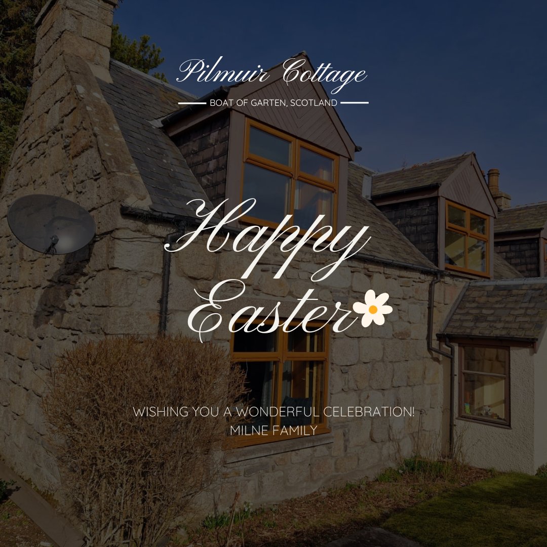 Wishing all our lovely guests, friends, and followers a joyful and peaceful Easter, wherever you are. May your Easter  include some  fresh air, good food, cake (or an egg).🐣

With love from all of us at Pilmuir Cottage – your home in the Highlands.

#HappyEaster #PilmuirCottage